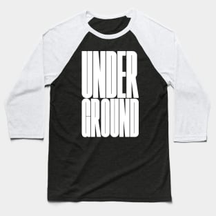 underground typography logo Baseball T-Shirt